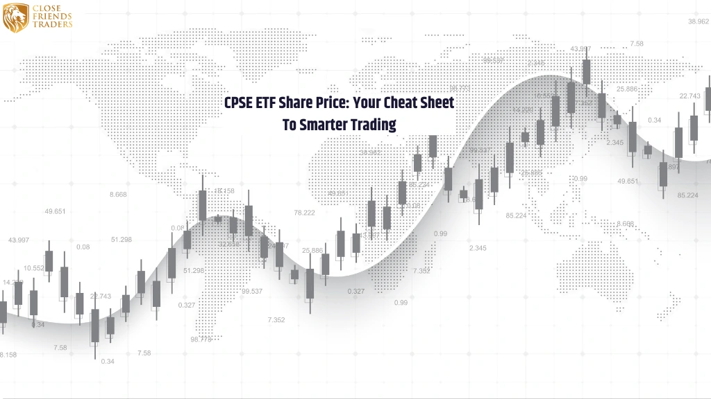 CPSE ETF Share Price: Your Cheat Sheet To Smarter Trading