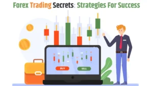 Forex Trading Secrets